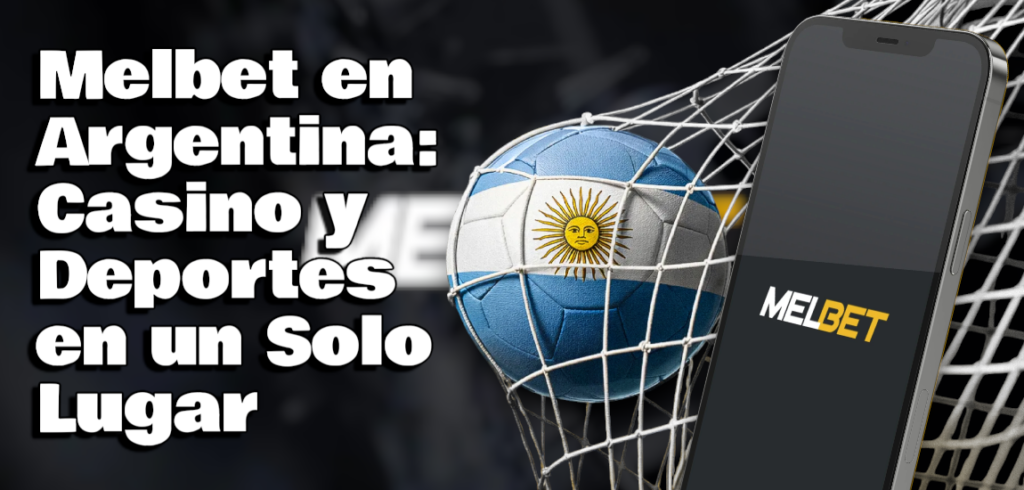 Melbet en Argentina 2026